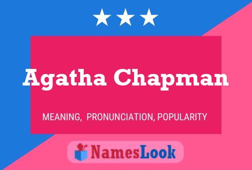 Agatha Chapman Name Poster