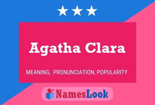 Agatha Clara Name Poster