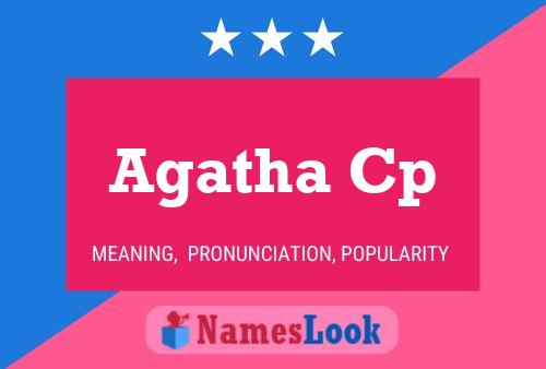 Agatha Cp Name Poster