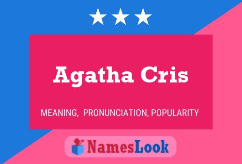 Agatha Cris Name Poster