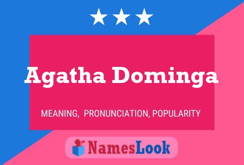 Agatha Dominga Name Poster