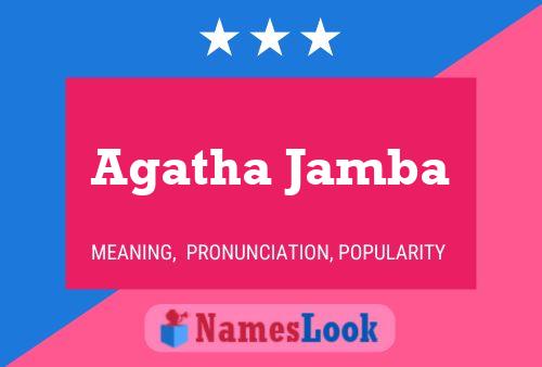 Agatha Jamba Name Poster