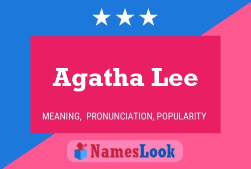 Agatha Lee Name Poster