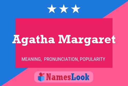 Agatha Margaret Name Poster