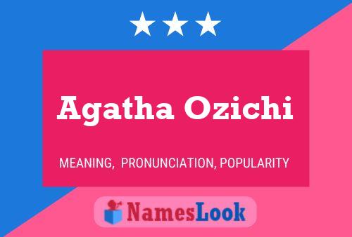 Agatha Ozichi Name Poster