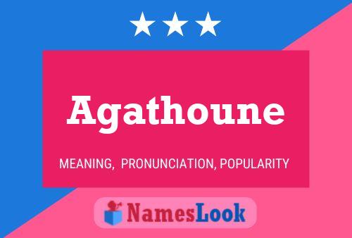 Agathoune Name Poster