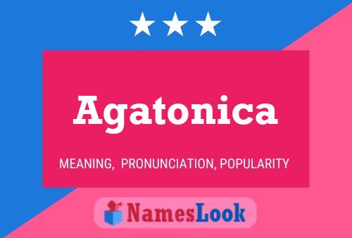 Agatonica Name Poster