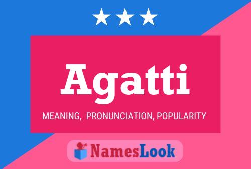 Agatti Name Poster