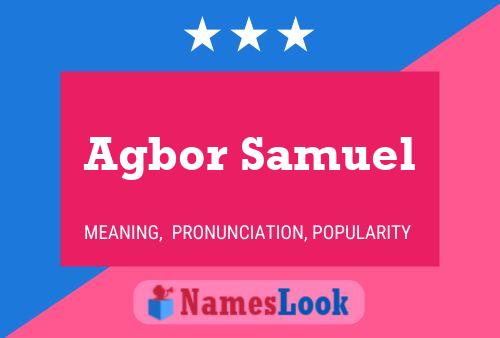 Agbor Samuel Name Poster