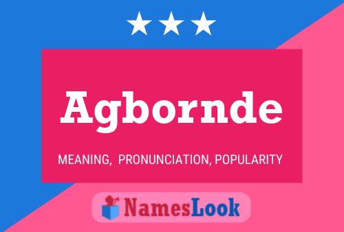 Agbornde Name Poster