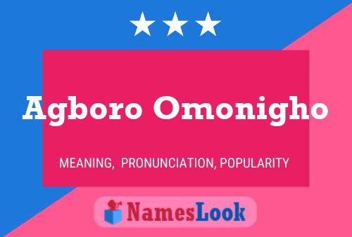 Agboro Omonigho Name Poster