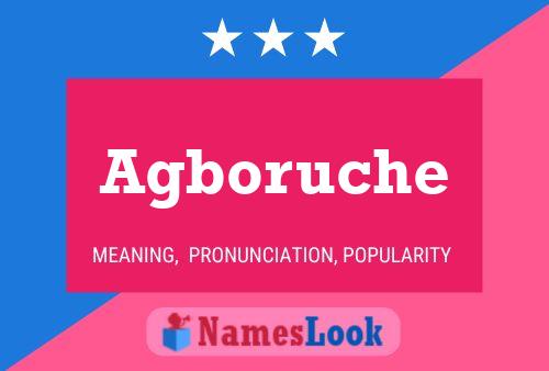 Agboruche Name Poster