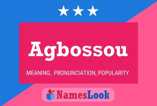 Agbossou Name Poster