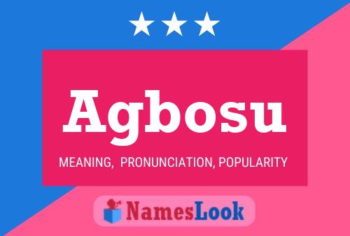 Agbosu Name Poster