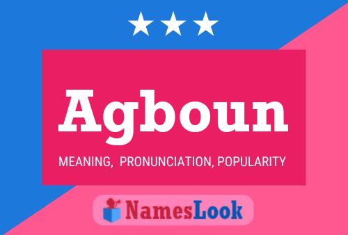 Agboun Name Poster