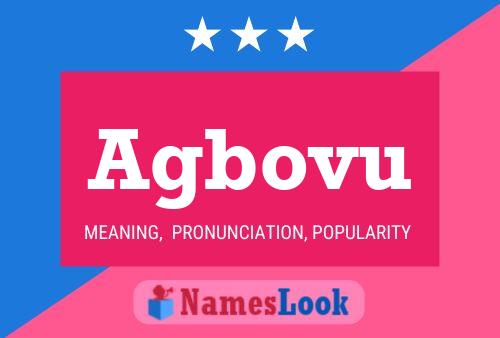 Agbovu Name Poster