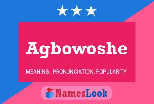 Agbowoshe Name Poster