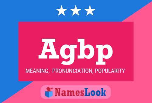 Agbp Name Poster