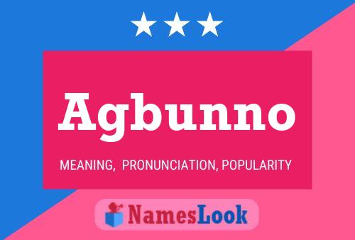 Agbunno Name Poster