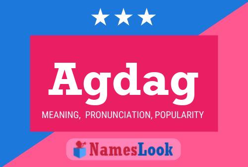 Agdag Name Poster