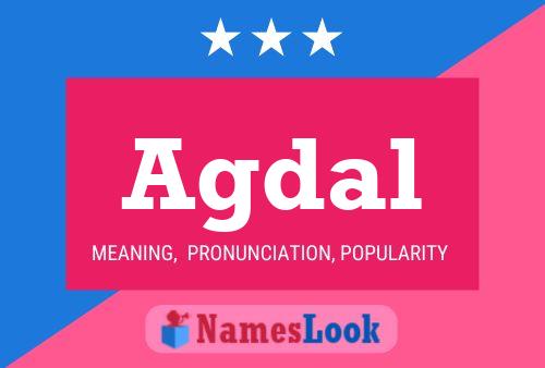 Agdal Name Poster