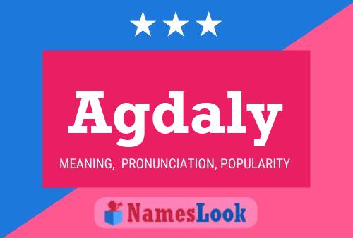 Agdaly Name Poster