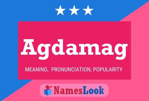 Agdamag Name Poster