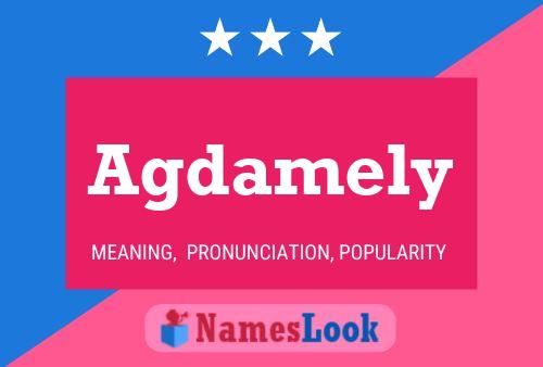 Agdamely Name Poster