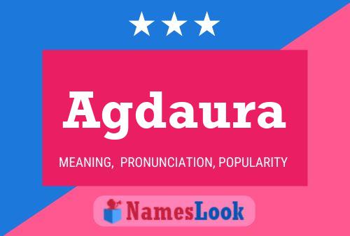 Agdaura Name Poster