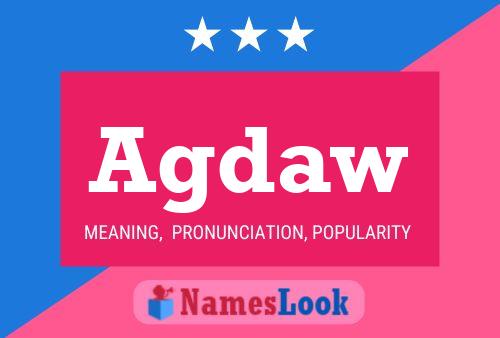 Agdaw Name Poster