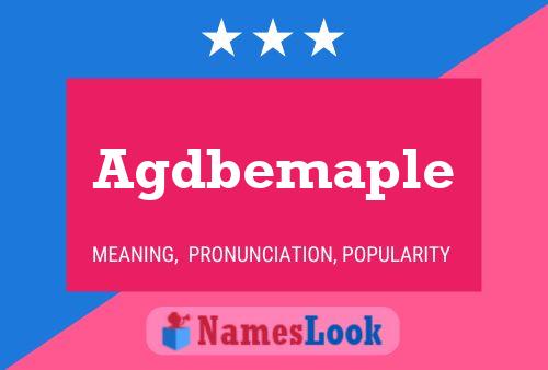 Agdbemaple Name Poster