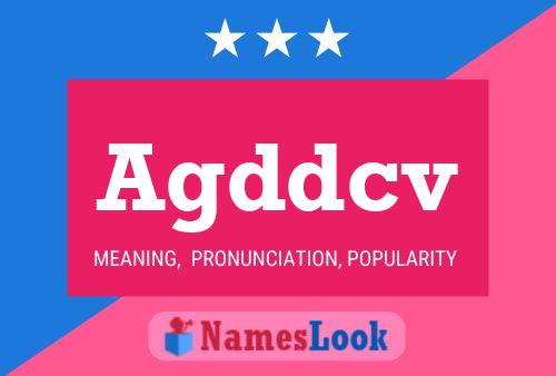 Agddcv Name Poster