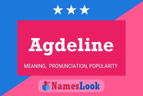 Agdeline Name Poster