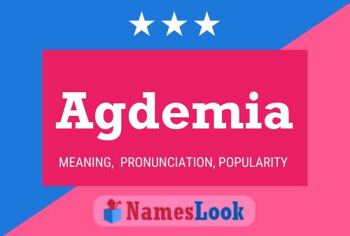 Agdemia Name Poster