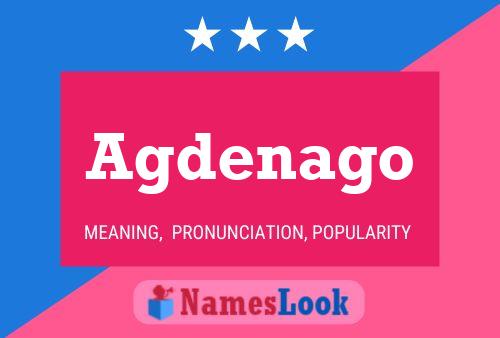 Agdenago Name Poster