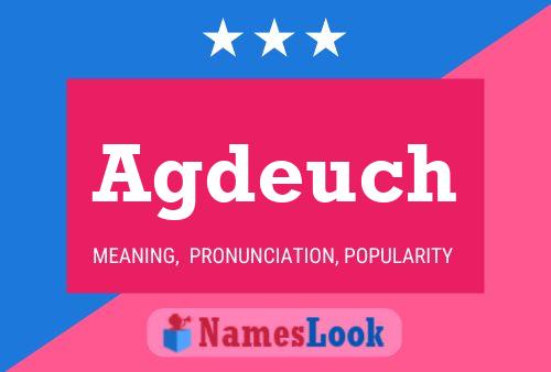 Agdeuch Name Poster