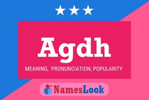 Agdh Name Poster