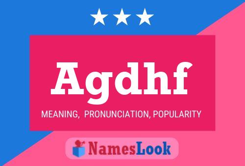 Agdhf Name Poster