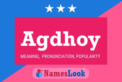 Agdhoy Name Poster