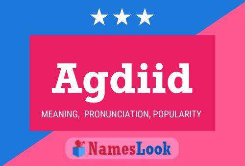 Agdiid Name Poster