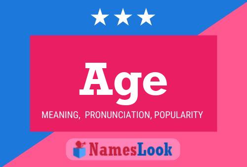 Age Name Poster