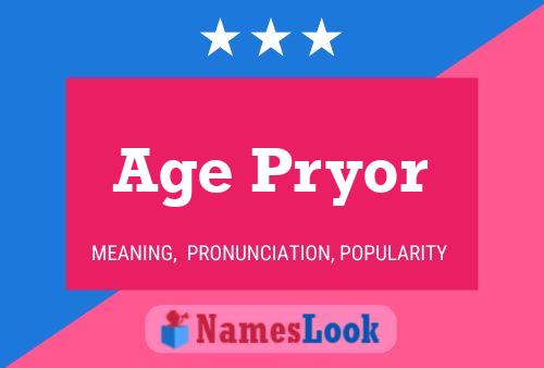 Age Pryor Name Poster