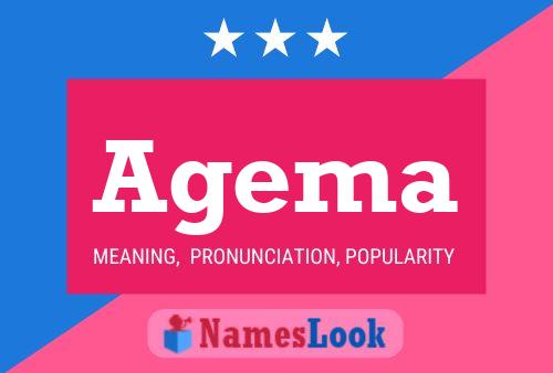 Agema Name Poster