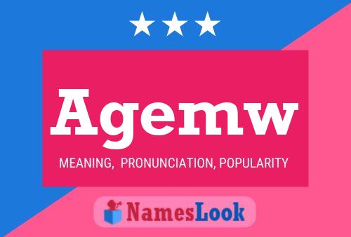 Agemw Name Poster