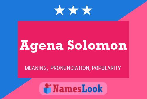 Agena Solomon Name Poster