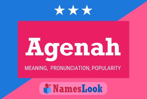 Agenah Name Poster