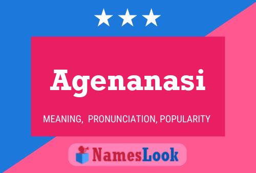 Agenanasi Name Poster