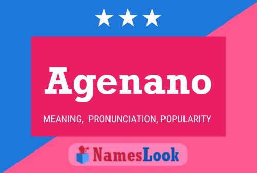 Agenano Name Poster