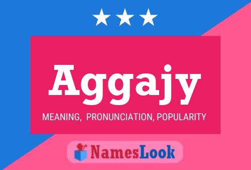 Aggajy Name Poster