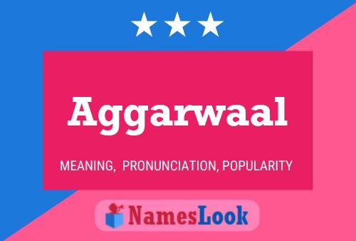 Aggarwaal Name Poster